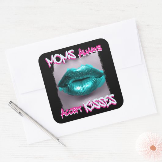Moms Always Acceptキス スクエアシール (封筒)