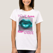 Moms Always Acceptキス Tシャツ (正面)