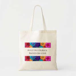 Mom's "Built on Courage, Raised on Love" - Tote トートバッグ