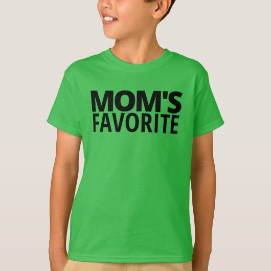 MOM'S FAVORITE (in black letters) Tシャツ (正面)