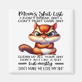 Mom's List Don't Break Don't Fight Over  マグネット (正面)