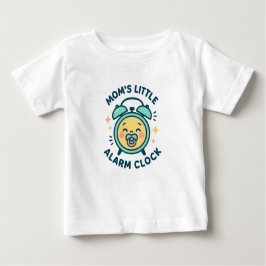 Mom's Little Alarm Clock Toddler T-Shirt ベビーTシャツ
