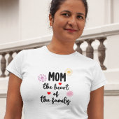 Mom's quote T-Shirt Tシャツ