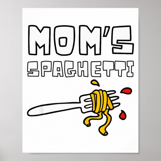 Mom's Spaghetti Funny Toddler Kids  ポスター (正面)