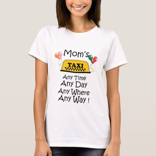 MOM'S TAXI Tシャツおもしろいママミームタクシー Tシャツ (正面)