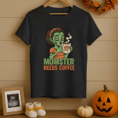 Momster Needs Coffee Halloween Maternity Tシャツ
