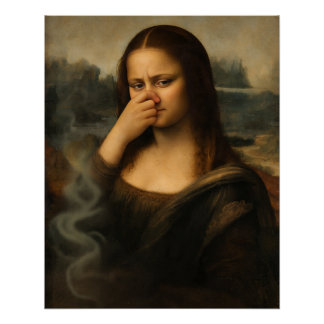 Mona Lisa Pinching Her Nose ポスター