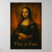 Mona Lisa This is Fine Meme ポスター (正面)