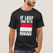 Monaco Flag Design  If lost send me to Monaco Prem Tシャツ (正面)