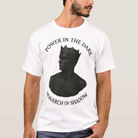 Monarch of Shadow – Power in the Dark Tシャツ (正面)