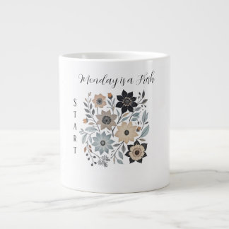 Monday is a Fresh Start Specialty Mug ジャンボコーヒーマグカップ