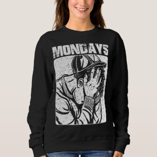 Mondays吸私はWが嫌い週末の皮肉を愛 スウェットシャツ