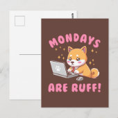 Mondays Are Ruff - Kawaii Shiba Inu Dog Office Pun ポストカード (正面/裏面)