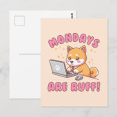 Mondays Are Ruff - Kawaii Shiba Inu Dog Office Pun ポストカード (正面/裏面)