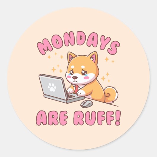 Mondays Are Ruff - Kawaii Shiba Inu Dog Office Pun ラウンドシール (正面)