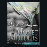 Monetはノートを殺害します ノートブック<br><div class="desc">Josh Lanyon Monetのカバーが付いているノートは殺害します。</div>