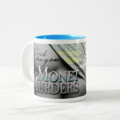 Monetはマグを引用の完全な旗殺害しません ツートーンマグカップ (正面左)