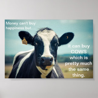 Money can buy cows ポスター