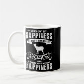 Money Can't Buy Hapness But It Can Buy Goats Funny コーヒーマグカップ (左)