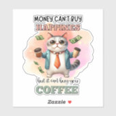 Money Can't Buy Happiness Funny Cat Lover Gift  シール (シート)