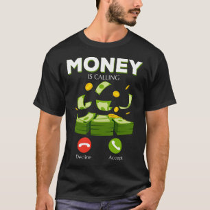 Money Is Call Cash Business Hustler(Maneyがキャッシュ·ビジ Tシャツ