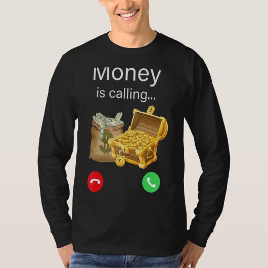 Money Is Calling Money Tシャツ (正面)