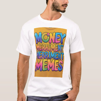 「Money MerrimentミームTee」 Tシャツ