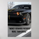 Money Rewards Patience More Than Speed - Poster ポスター (正面)