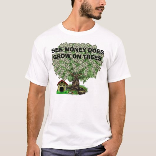 money_tree5は、お金が木で育つことを見ます tシャツ (正面)
