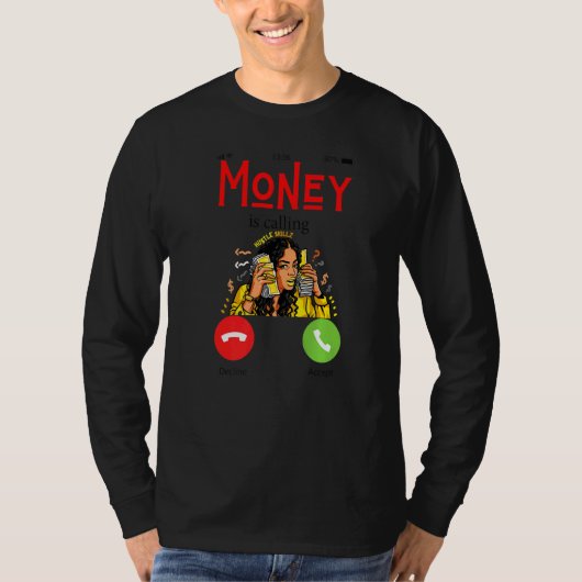 Moneys Calling Fun Money Working Men Women Work Ma Tシャツ (正面)