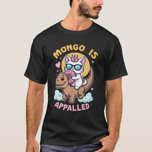 Mongoが唖然 - プリンセスドーナツMongoに乗る Tシャツ (正面)