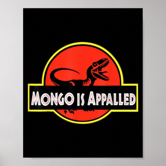 Mongoが空飛ぶBisonlled面白い恐竜のミーム ポスター (正面)