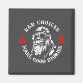 Monkey Bad Choices Make Good Stories (on Back)  マグネット (正面)