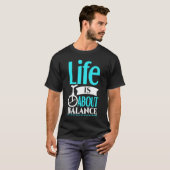 Monocycle Life is about Balance Balance一輪車 Tシャツ (正面フル)