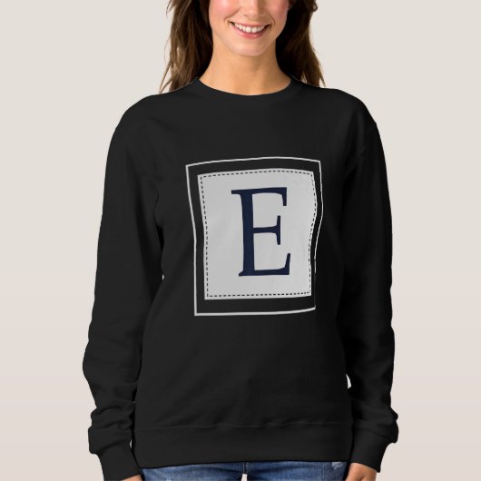 Monogram Letter E Alphabet E Initial Navy Blue   スウェットシャツ (正面)