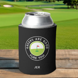 Monogrammed – GREENS ARE GOOD FORE YOU! Funny Golf 缶クーラー