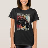 Monster Trucks Are My Jam  1 Tシャツ (正面)