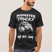Monster Trucks Are My Jam Tシャツ (正面)