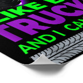 Monster Trucks - I Like Big Trucks And I Cannot Li ポスター (角)