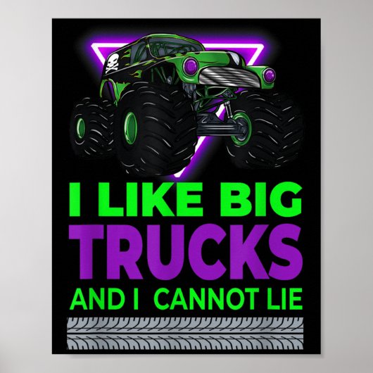 Monster Trucks - I Like Big Trucks And I Cannot Li ポスター (正面)