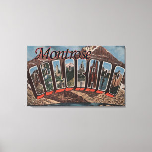 Montrose、コロラド州-大きい手紙場面 キャンバスプリント