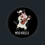 Moo-kulele Funny Ukulele Cow Pun Dark BG 缶バッジ<br><div class="desc">Moo-kulele Funny Ukulele Cow Pun features a cute cool cow playing his ukelele. Perfect pun gift for family and friends who love cute cow ukulele puns.</div>