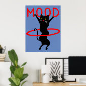 Mood cat | Funny & decorative Poster ポスター (ホームオフィス)