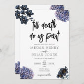 Moody Black Floral Till Death Do Us Part Wedding 招待状 (正面/裏面)