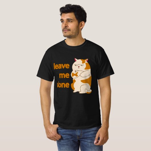 Moody fat cat leave me alone T-Shirt Tシャツ (正面フル)