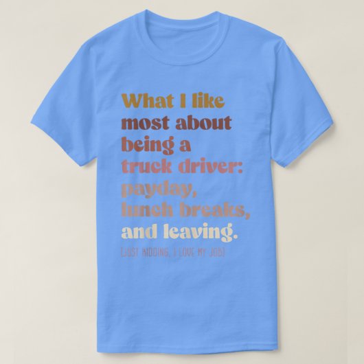 Moody truck driver - Boho vintage funny  Tシャツ (デザイン正面)