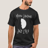 Moon Landing 1969 Galaxy Astronomer Space Physics Tシャツ (正面)