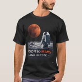 Moon to Mars and Beyond Tシャツ (正面)