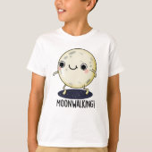 Moon Walking Funny Dance Pun  Tシャツ (正面)