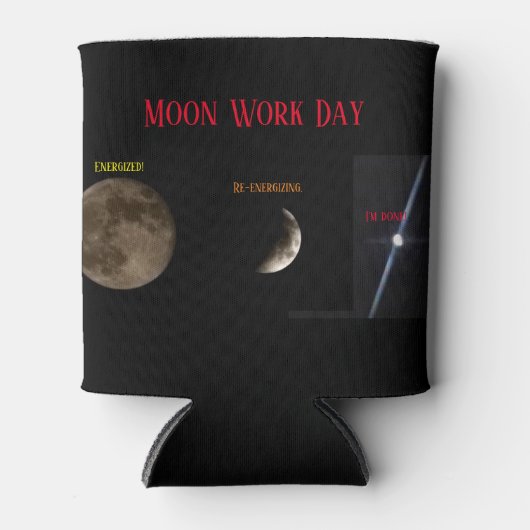 Moon Work Day Can Cooler 缶クーラー (正面)